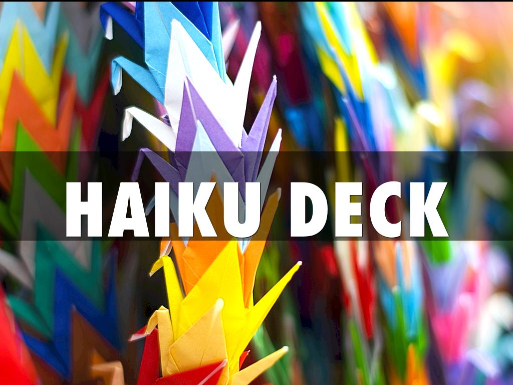 Â¿QuÃ© es Haiku Deck?