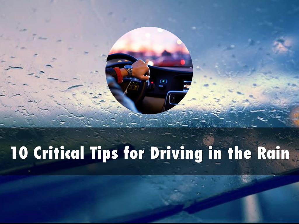 10 Critical Tips for Driving in the Rain