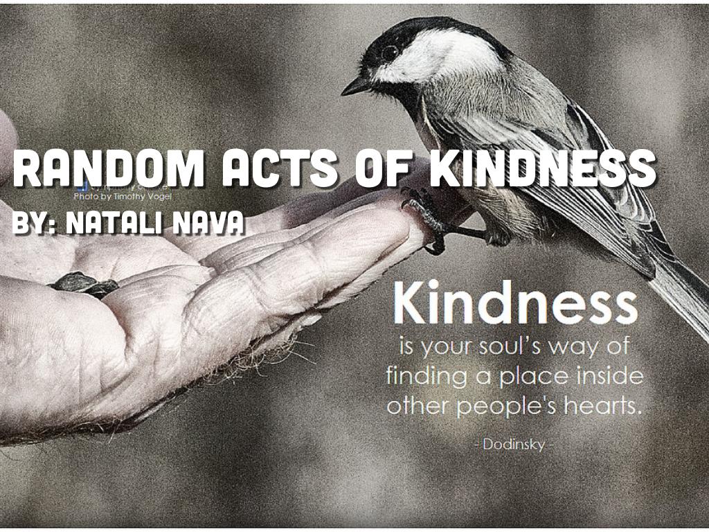 Random Acts of Kindness