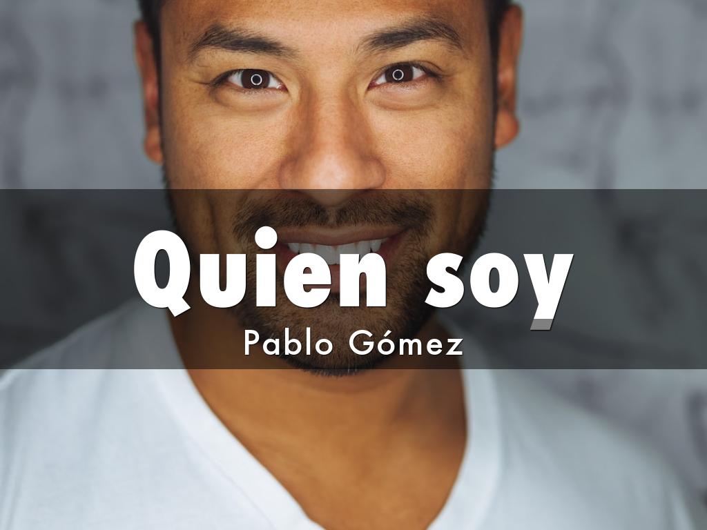 Quien soy