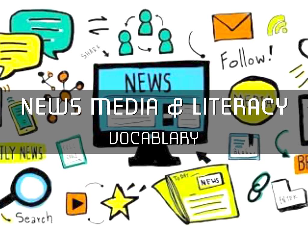 News Media & Literacy