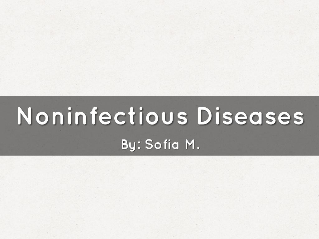Noninfectious Diseases