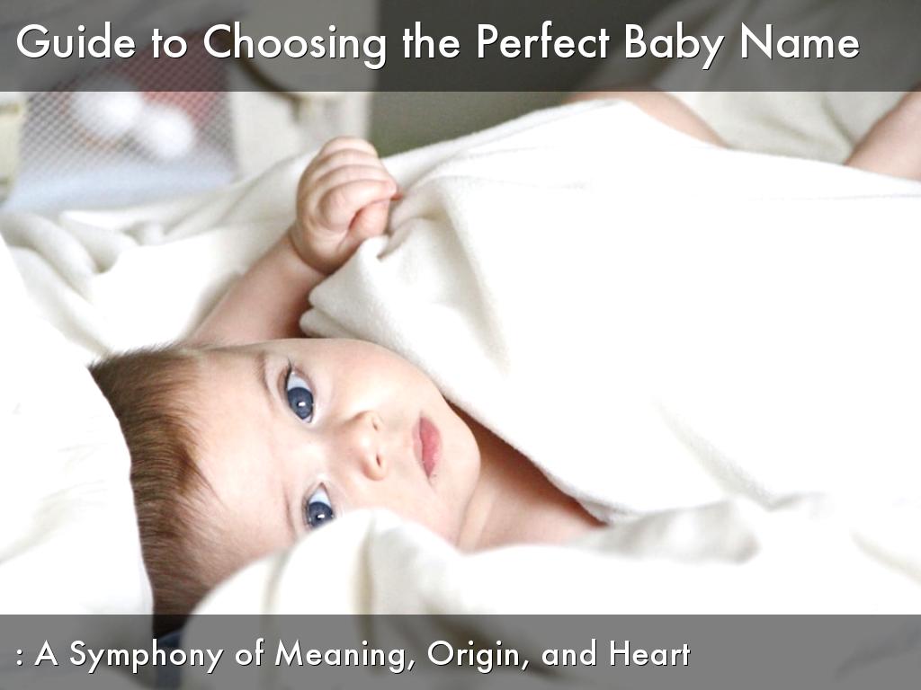 Guide to Choosing the Perfect Baby Name