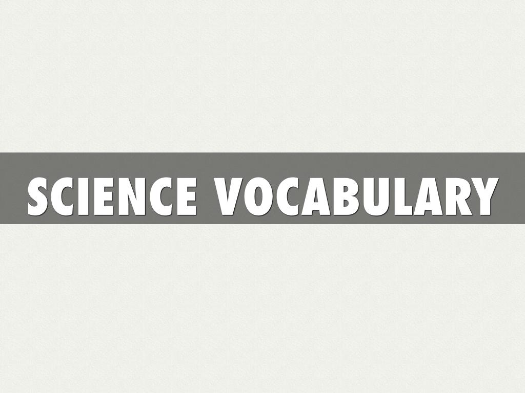 Science Vocabulary 