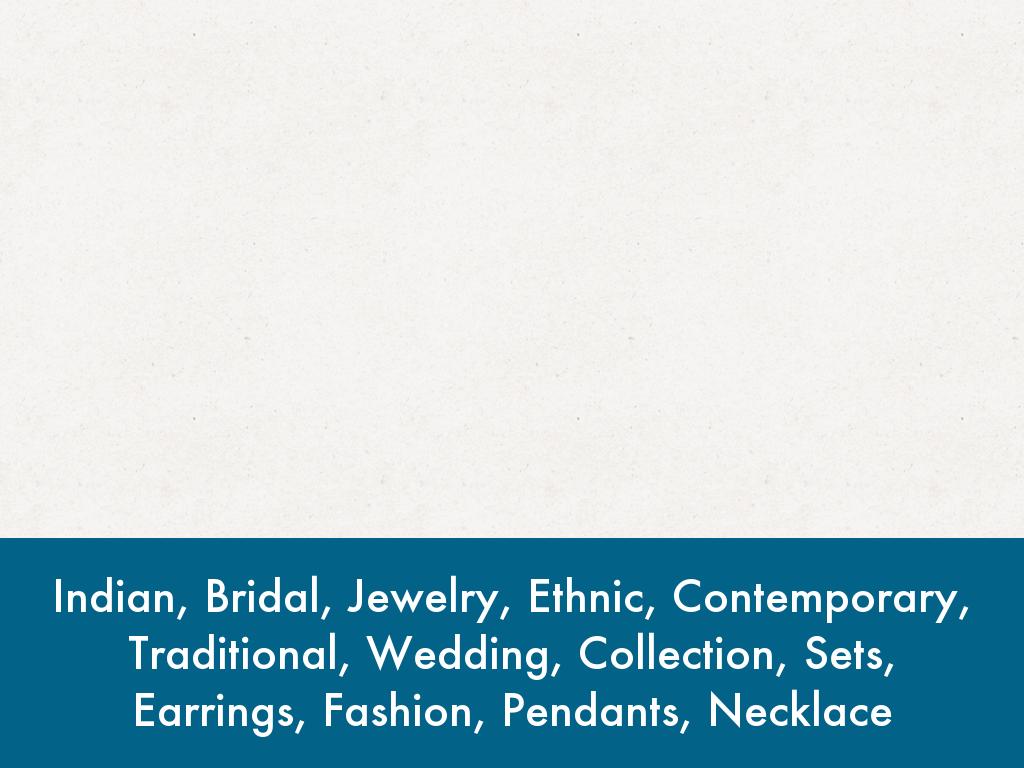 Indian, Bridal, Jewelry, Ethnic, Contemporary, Traditional, Wedding, Collection, Sets, Earrings, Fashion, Pendants, Necklace