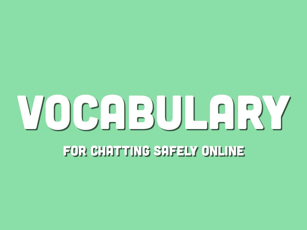 Digital Citizenship Vocab