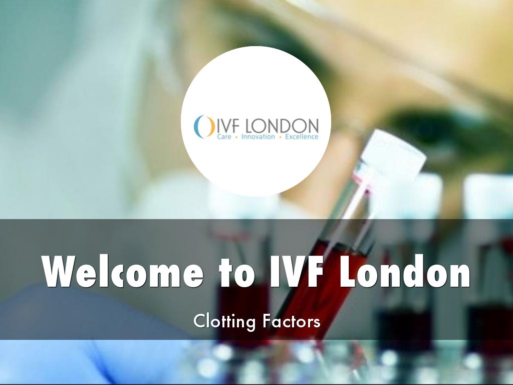 IVF London Presentation
