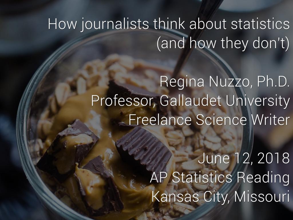 How Journalists think about statistics -- and how they don't