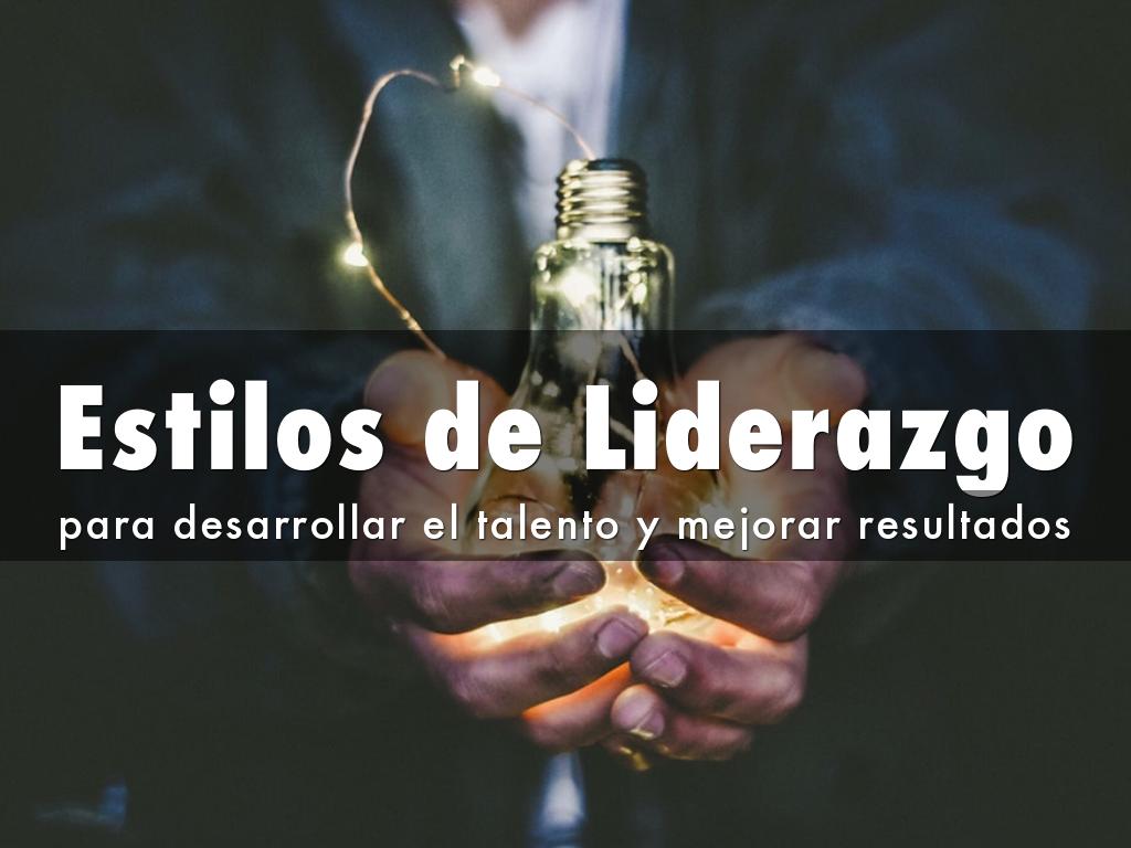 Estilos de Liderazgo