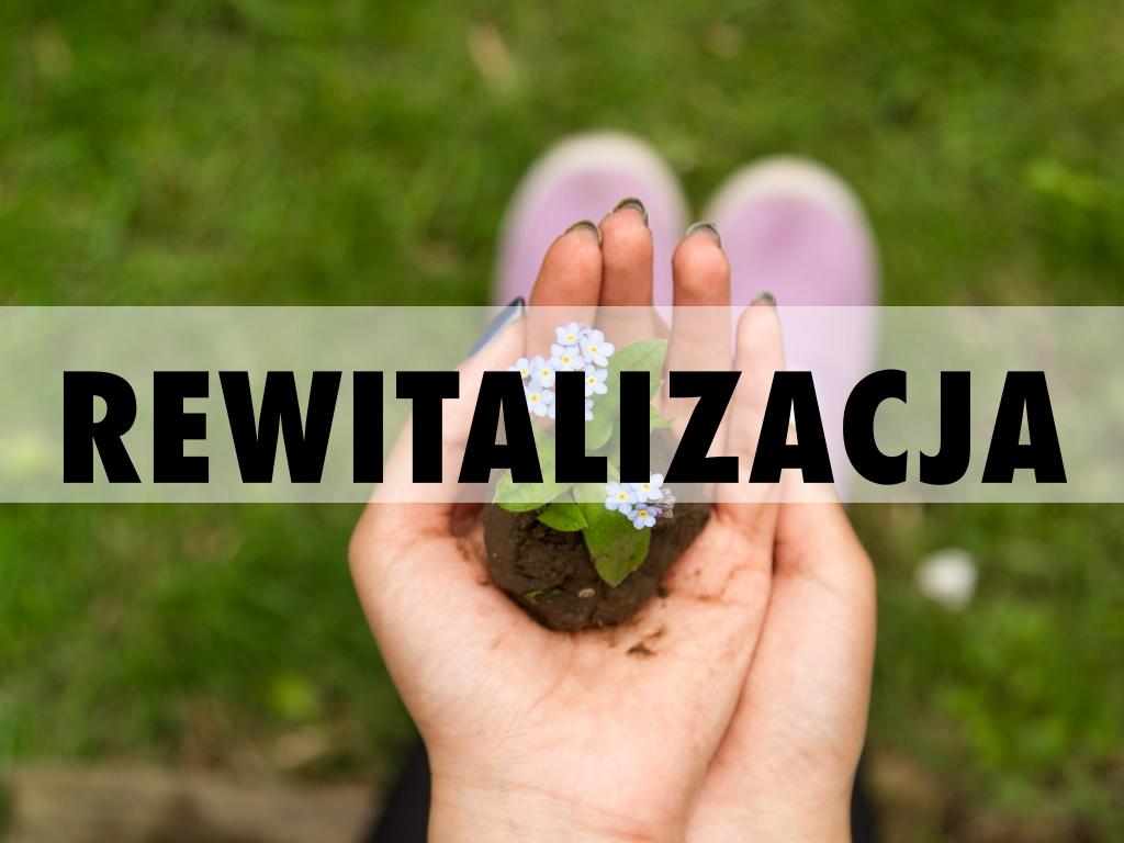 REWITALIZACJA otoczenia