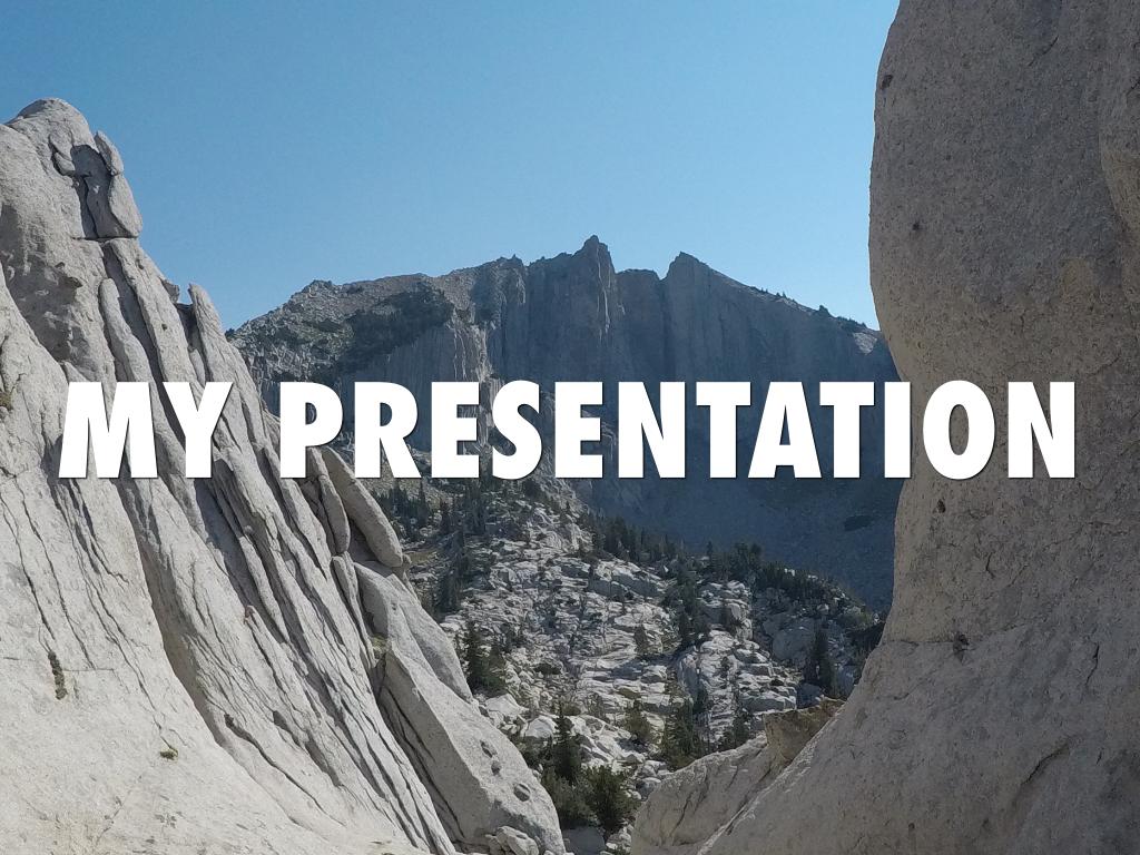 My Presentation 