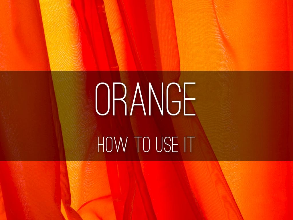 Orange
