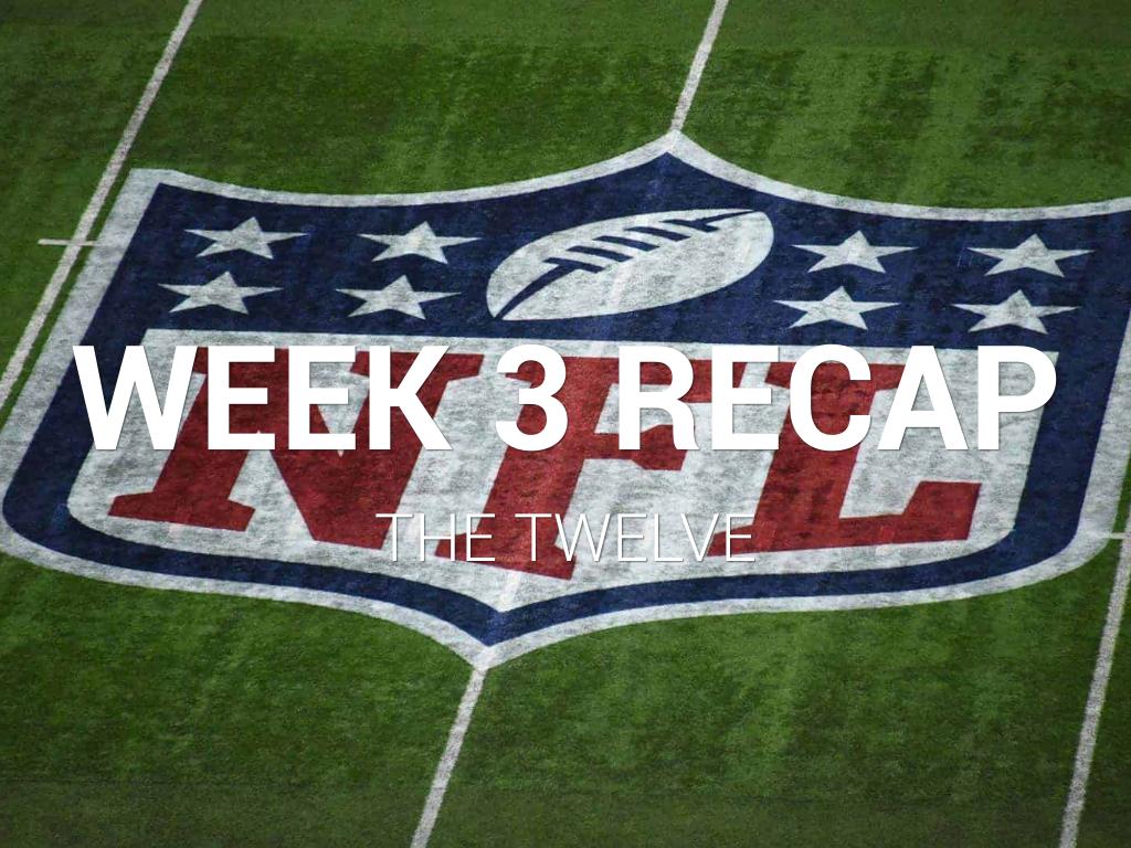 week 3 recap