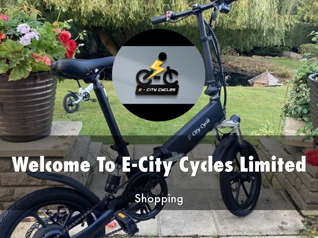 E-City Cycles Limited Presentation