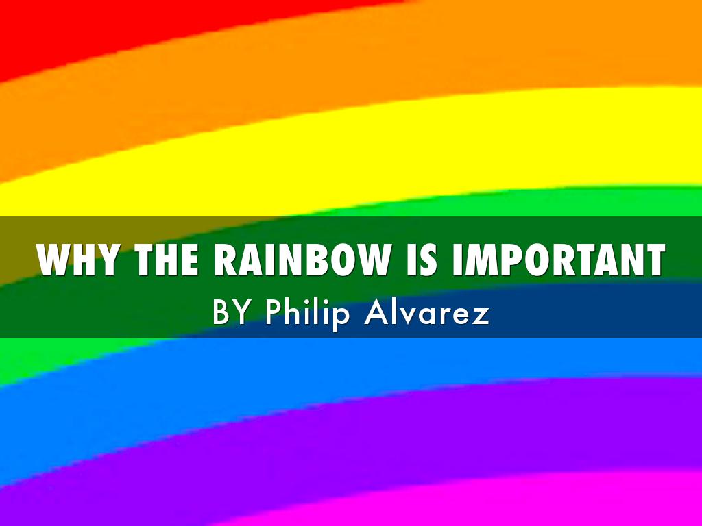Importance Of The Rainbow
