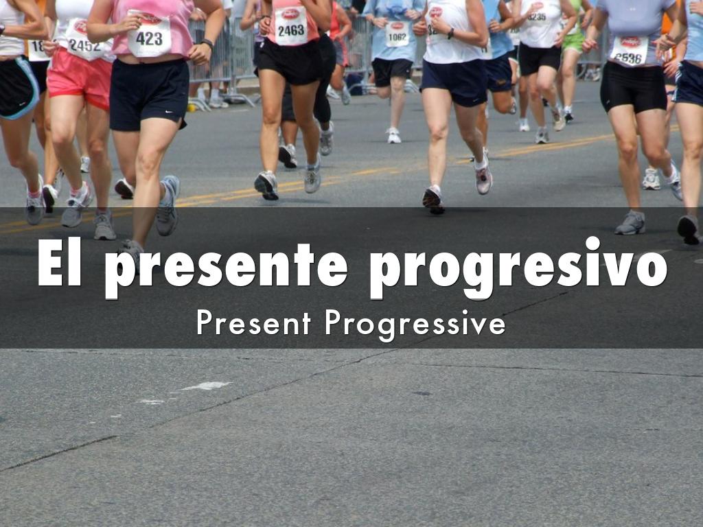 Esp. II Honores: El presente progresivo