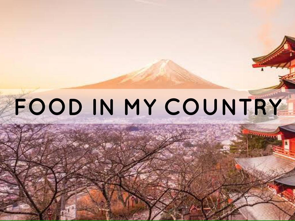 food in my country
