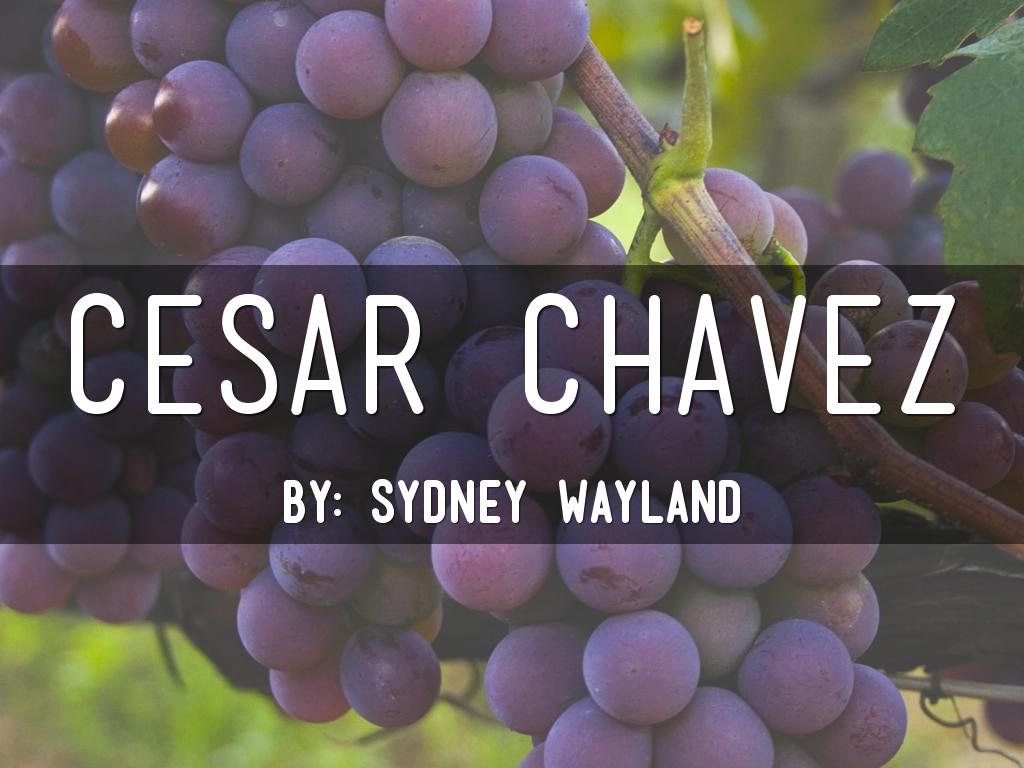 Cesar Chavez 