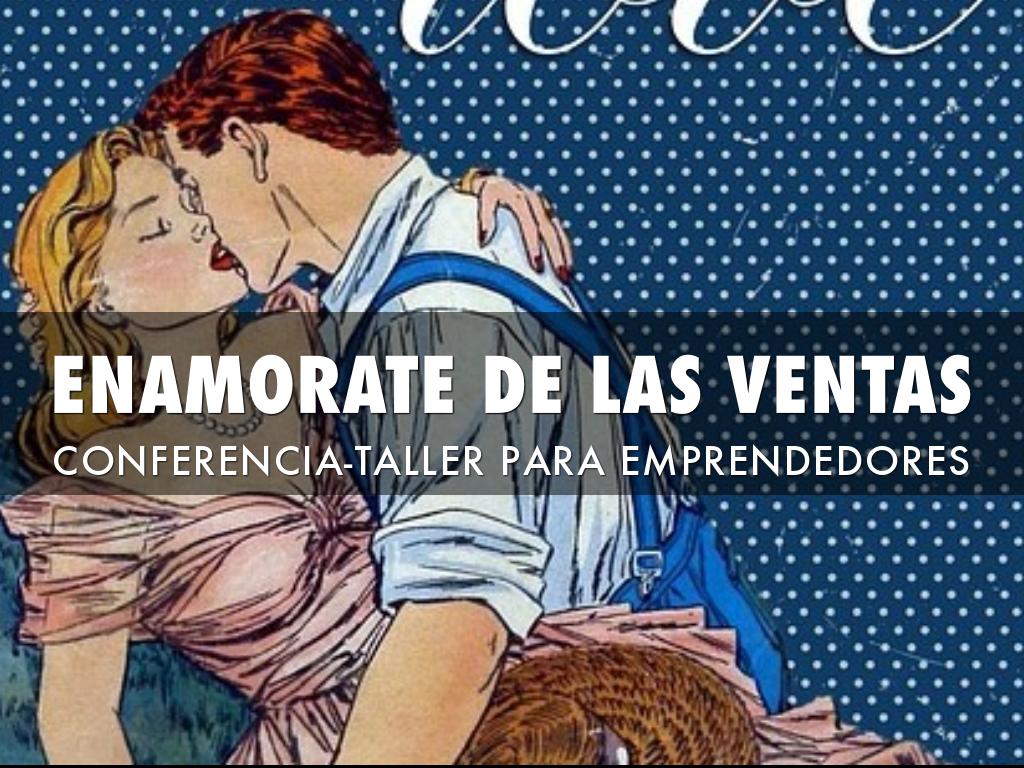 ENAMORATE DE LAS VENTAS