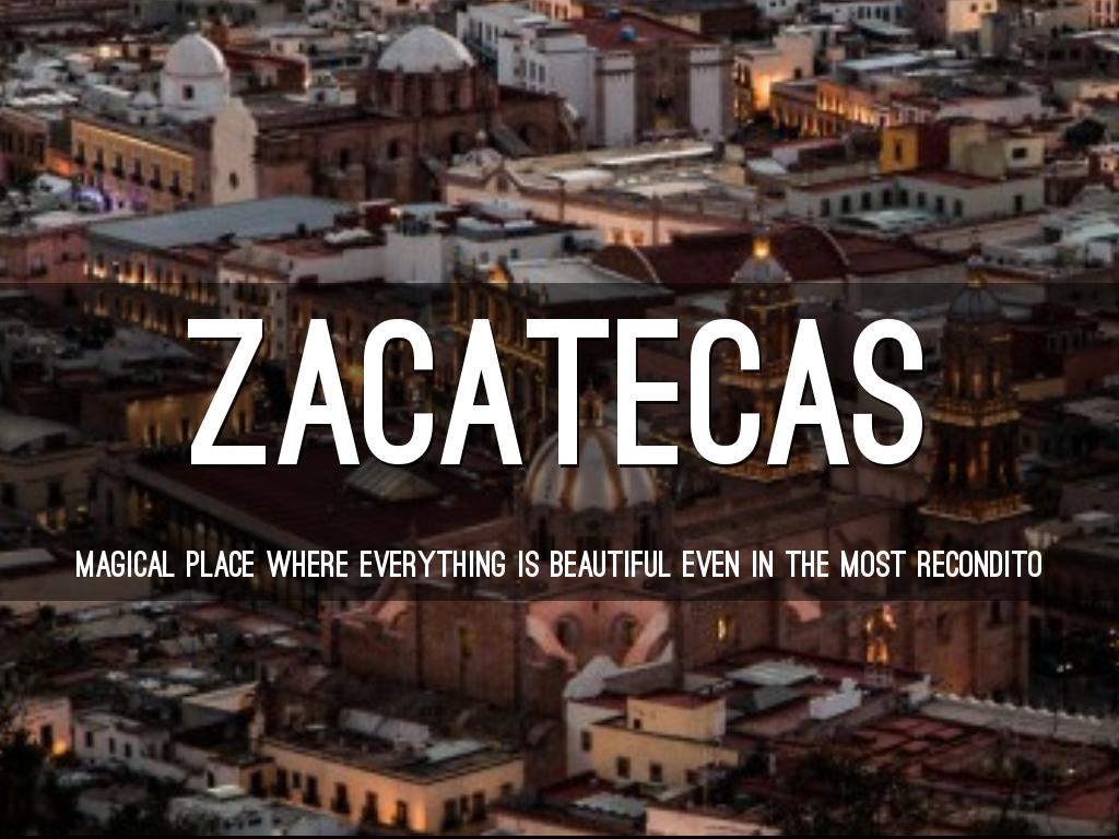 Zacatecas