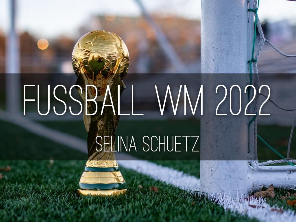 Fußball WM 2022