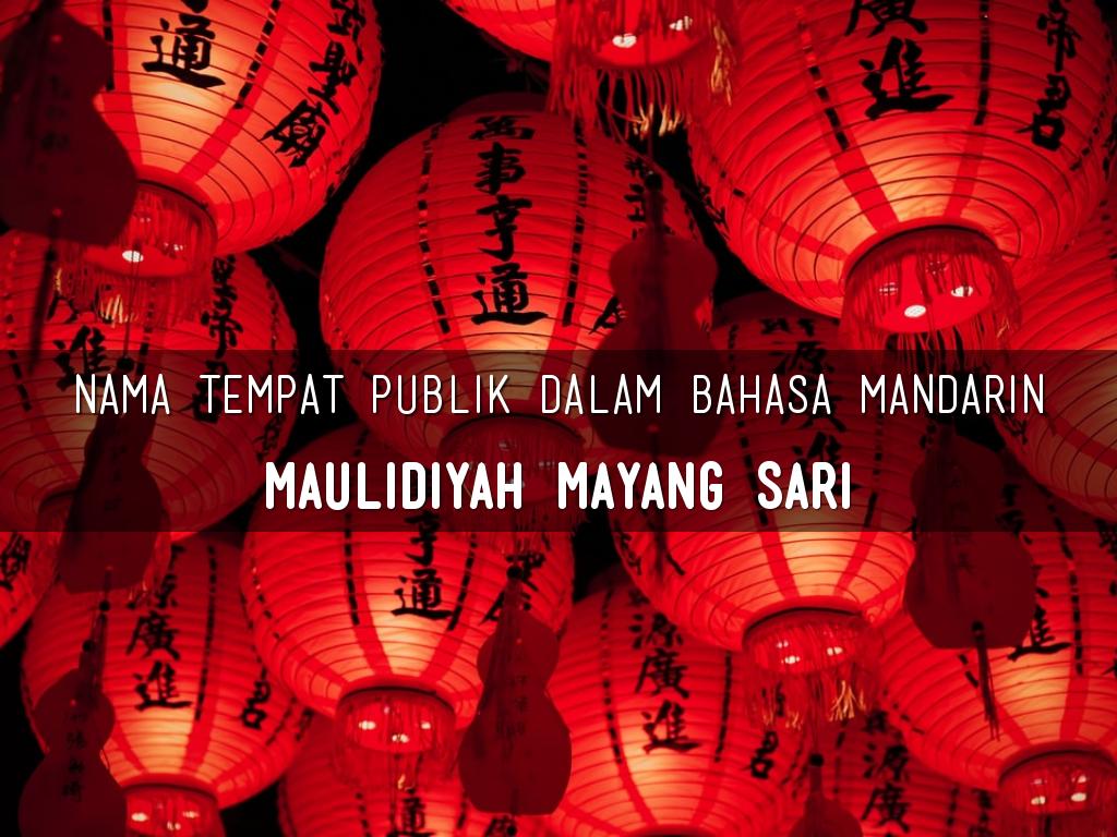 Nama Tempat Publik Dalam Bahasa Mandarin