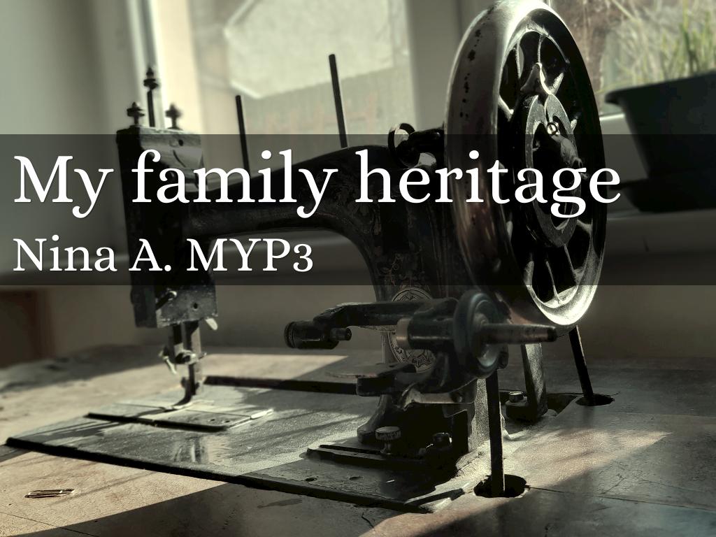 My family heritage
