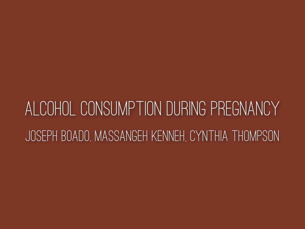 Alcohol Consumption During Pregnancy
