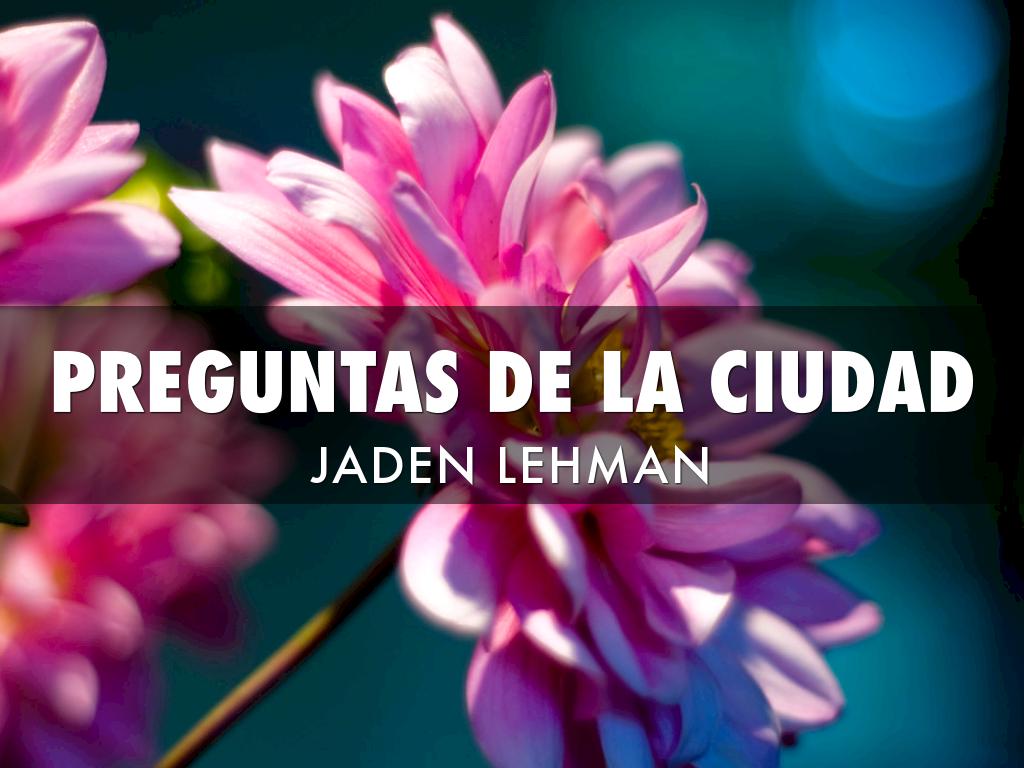 Preguntas De La Ciudad