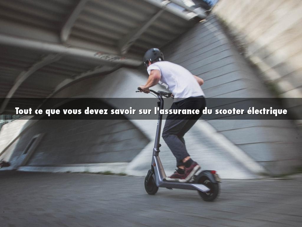 l'assurance du scooter électrique