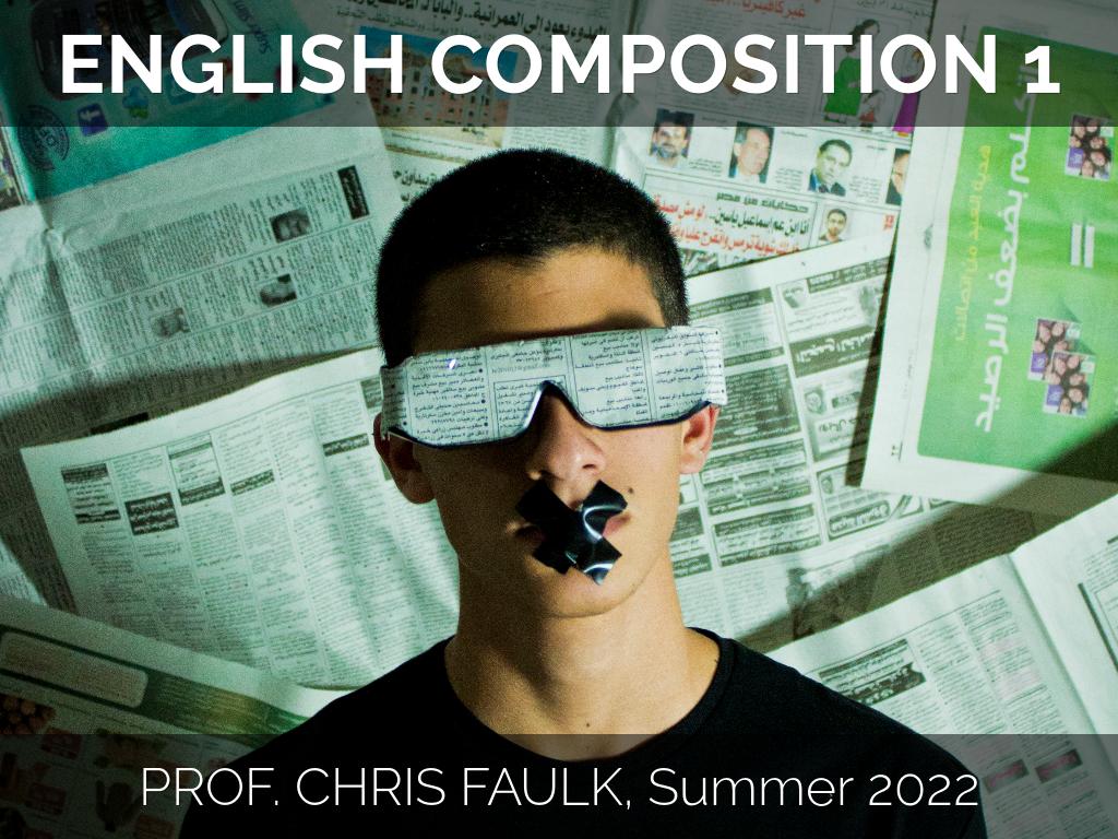 ENGL 101 Intro Presentation by Christopher Faulk