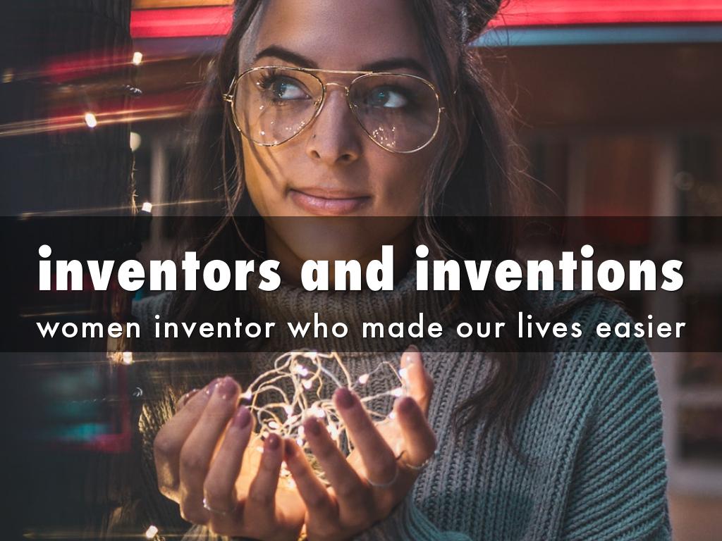 inventors and inventions