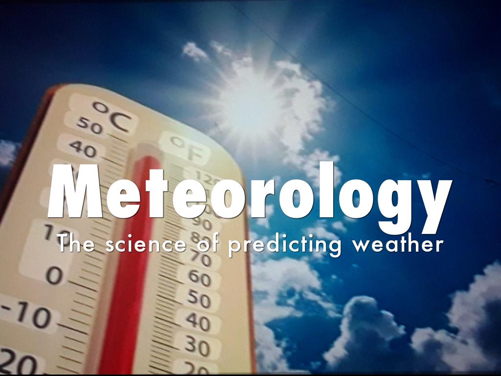 Meteorology