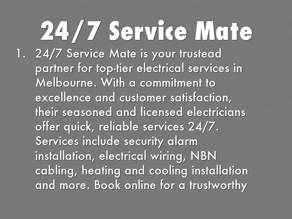 24/7 Service Mate