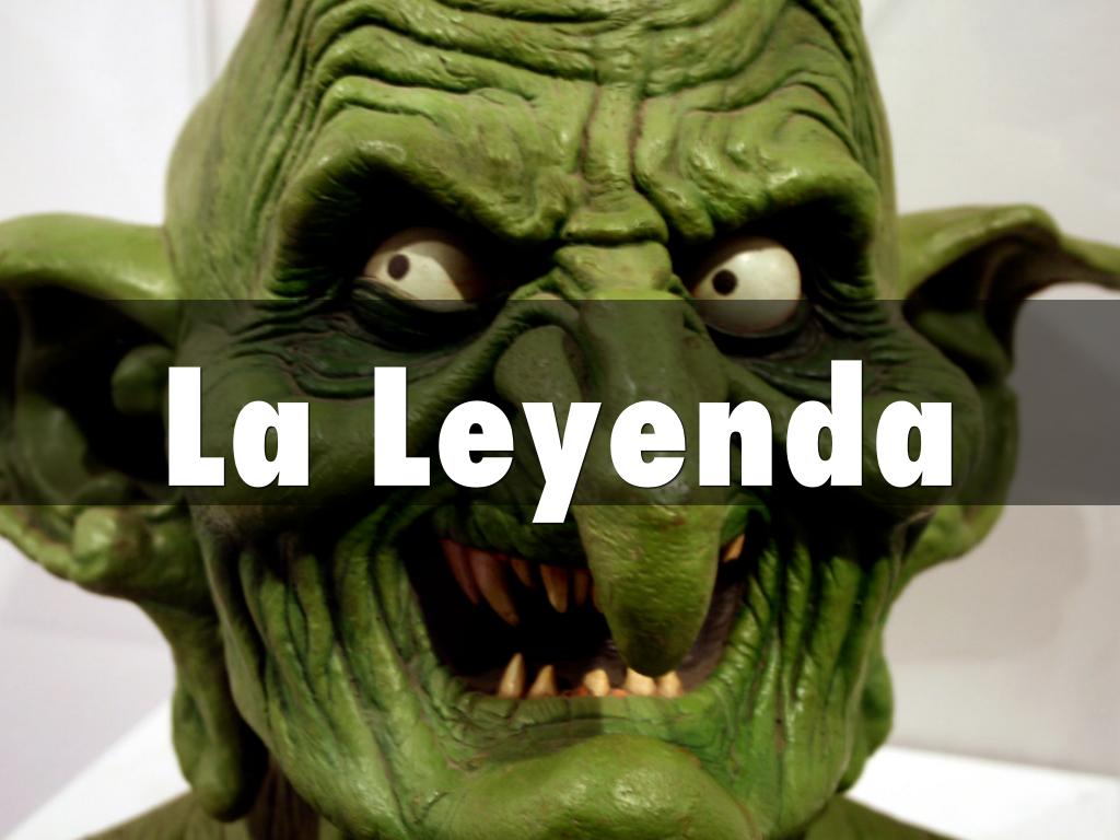 La Leyenda