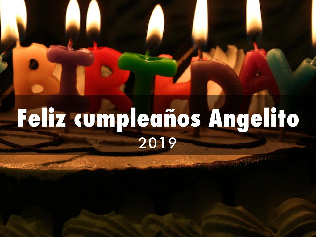 Feliz cumpleaños Angelito