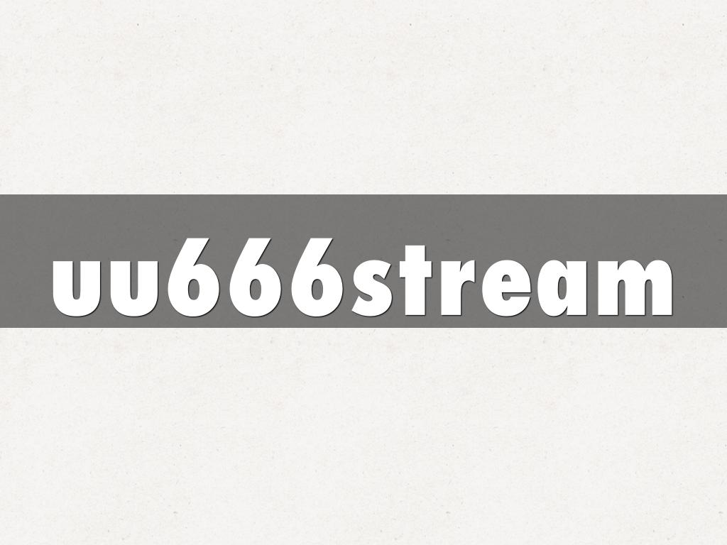 uu666stream
