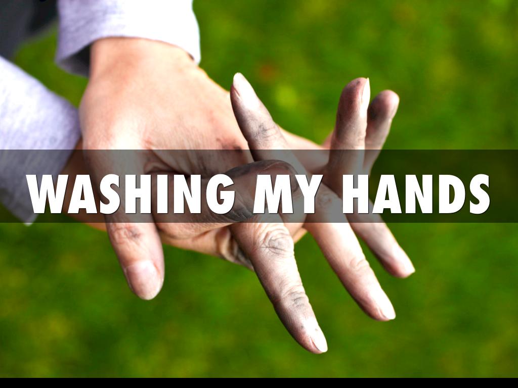 Washing My Hands