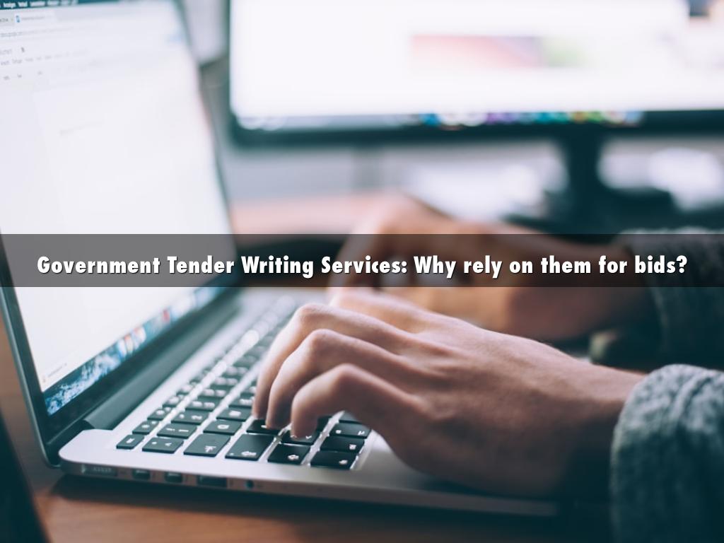 Government Tender Writing Services: Why rely on them for bids?
