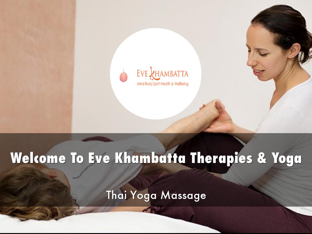  Eve Khambatta Therapies & Yoga Presentation
