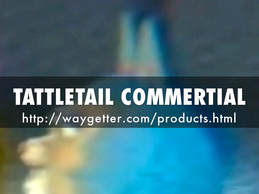 Copy of TattleTail Commertial