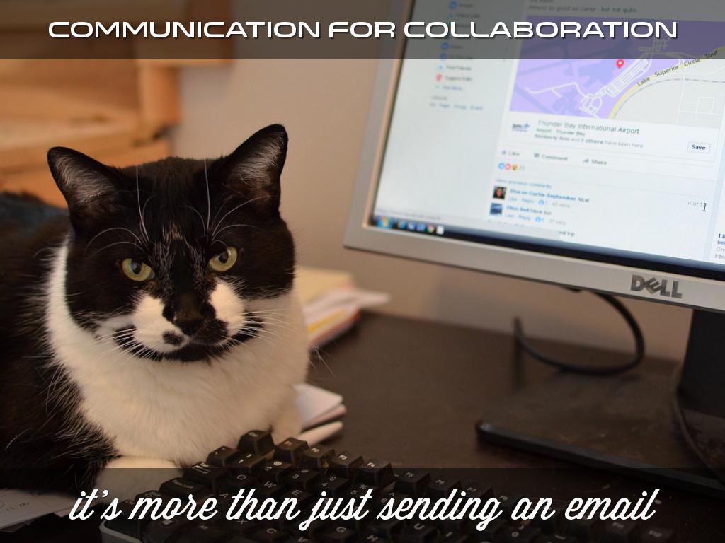 Communication for collaboration
