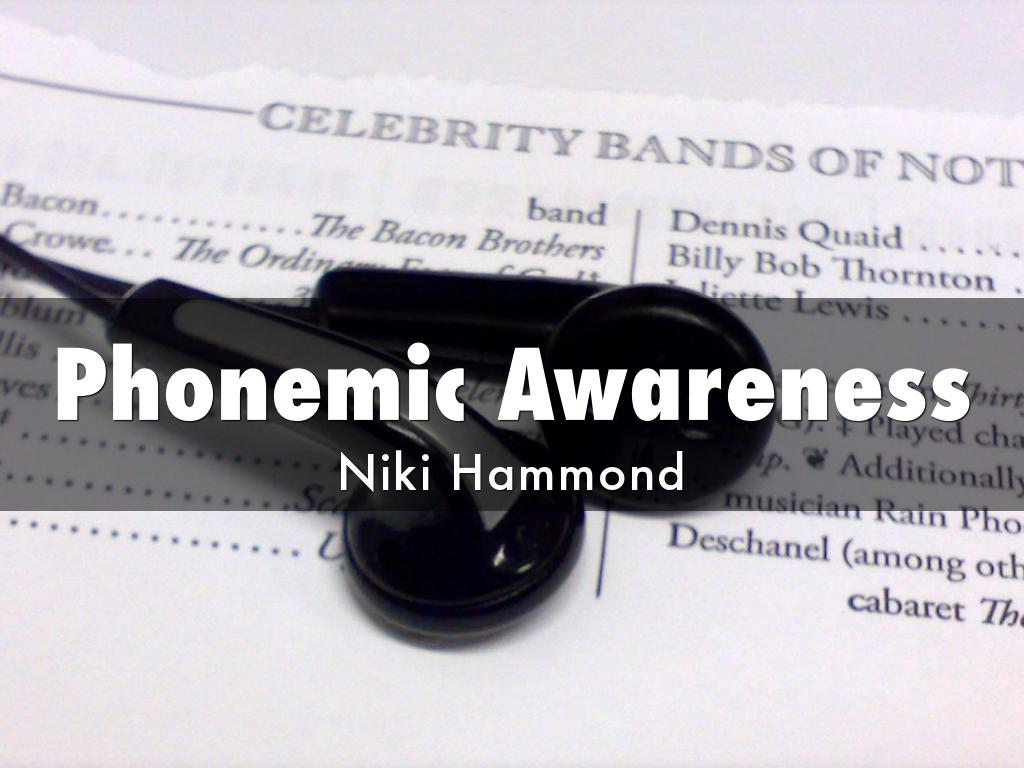 Phonemic Awareness