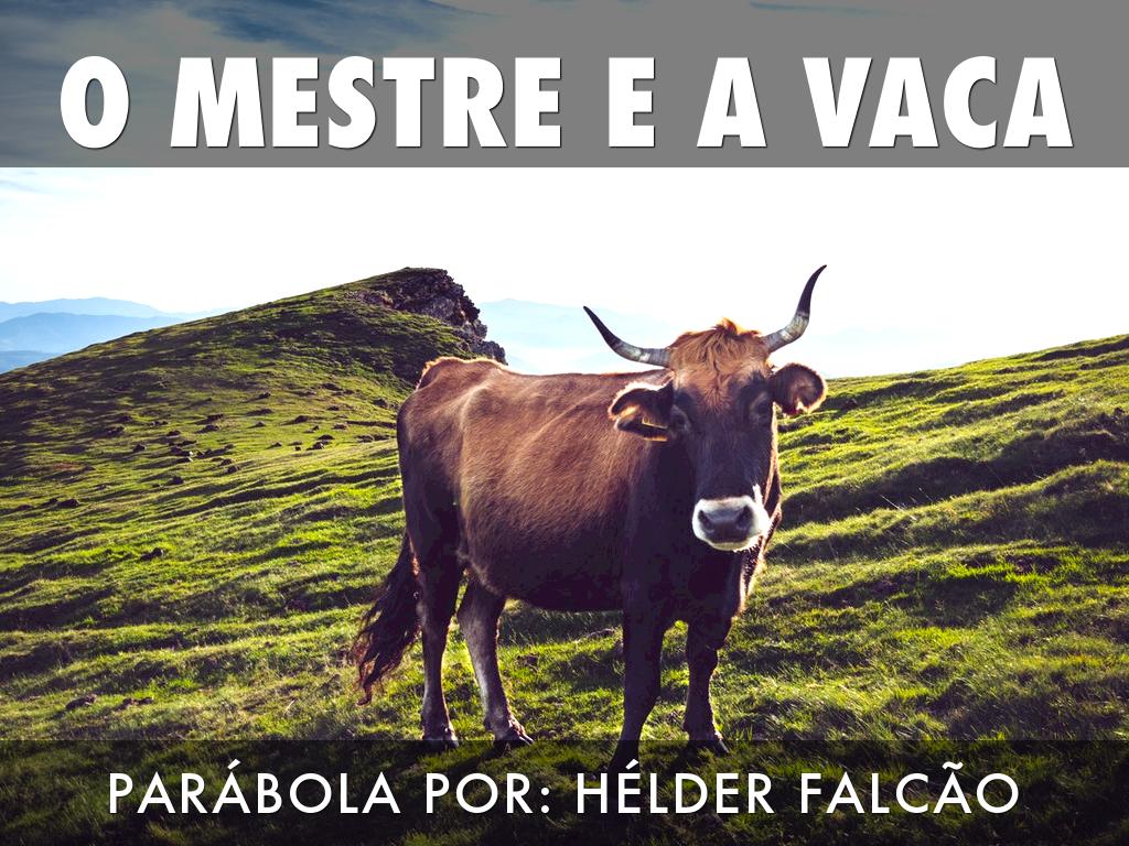 Empurra a tua vaca