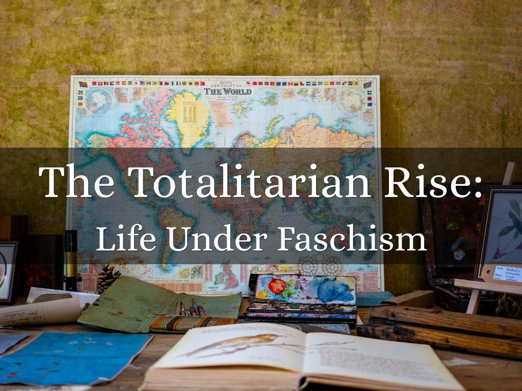 The Totalitarian Rise: