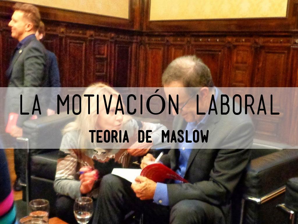 La motivación laboral