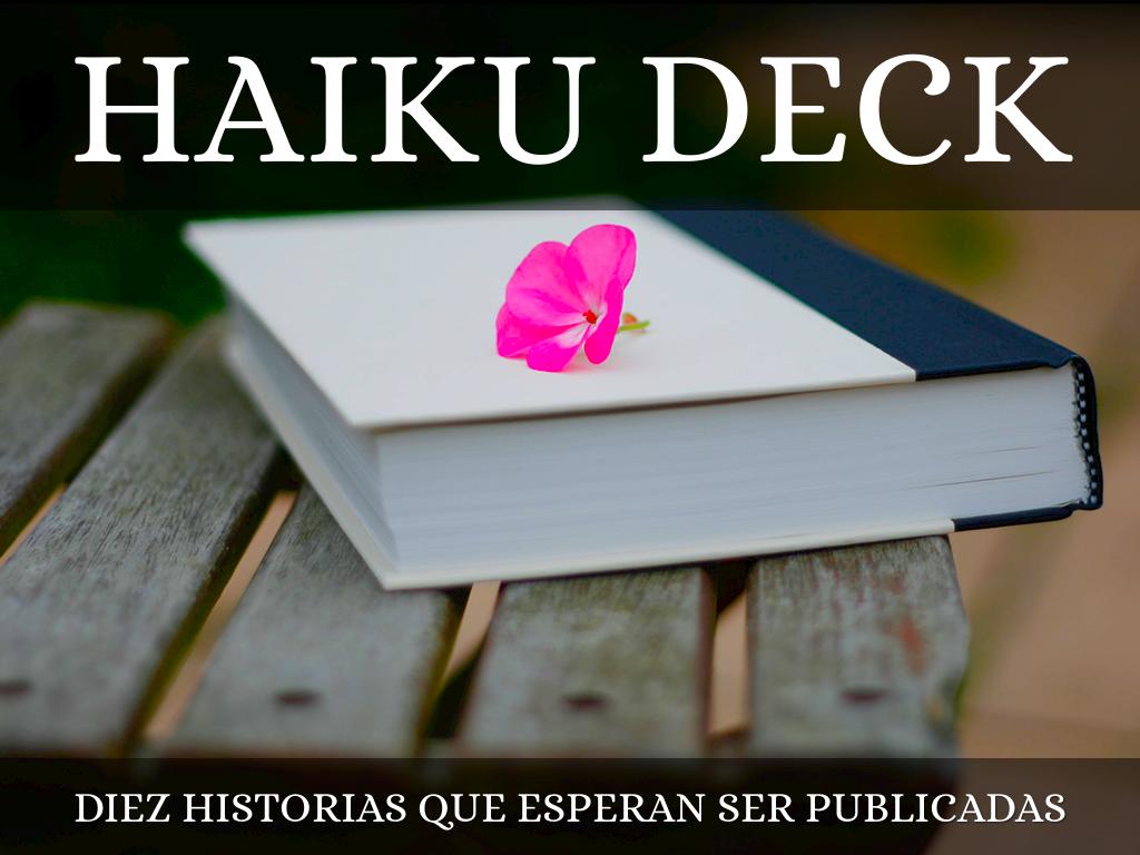 Haiku Deck en acciÃ³n