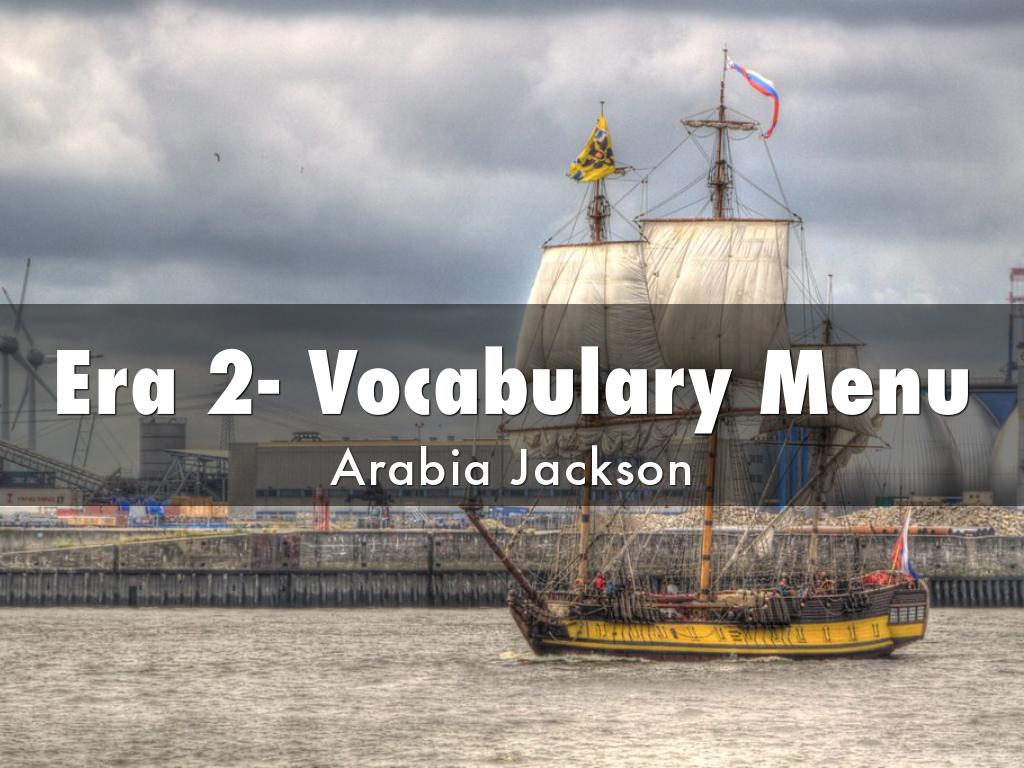 Era 2- Vocabulary Menu