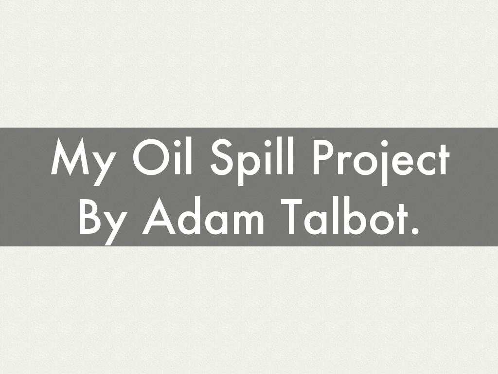 Oil Spill Project