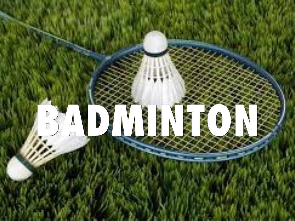 Badminton
